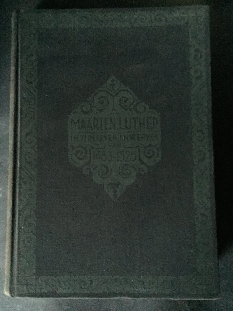 Bronsveld, Pont, Rust, Lindeboom e.a. - Maarten Luther in zijn leven en werken van 1483-1525