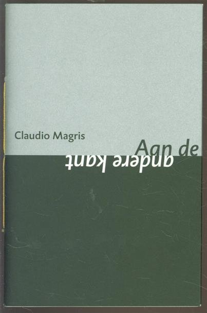 Magris, Claudio - Aan de andere kant, beschouwingen over grenzen