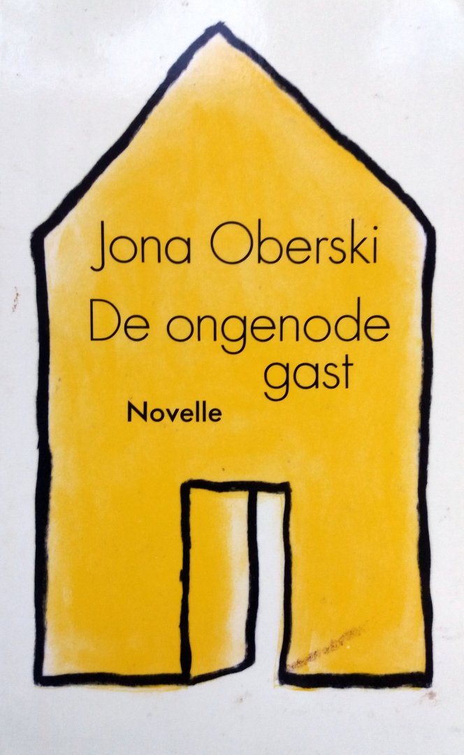 Oberski, Jona - De ongenode gast (Ex.1)