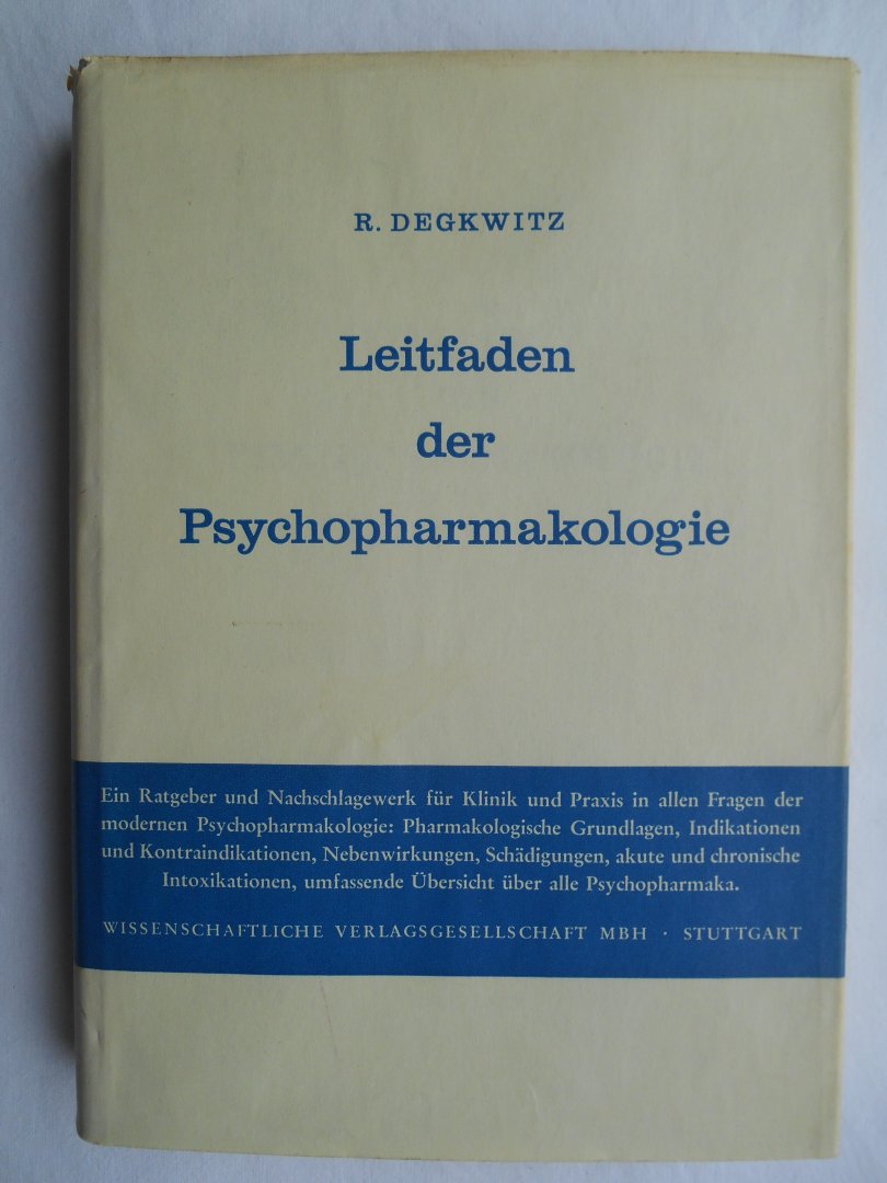Degkwitz, R. - Leitfaden der Psychopharmakologie