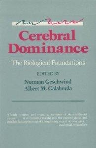 Geschwind - Cerebral Dominance: The Biological Foundations.