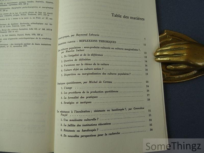 Geneviève Poujol et Raymond Labourie (dir.). - Les Cultures populaires. Permanence et émergences des cultures minoritaires locales ethniques sociales et religieuses.