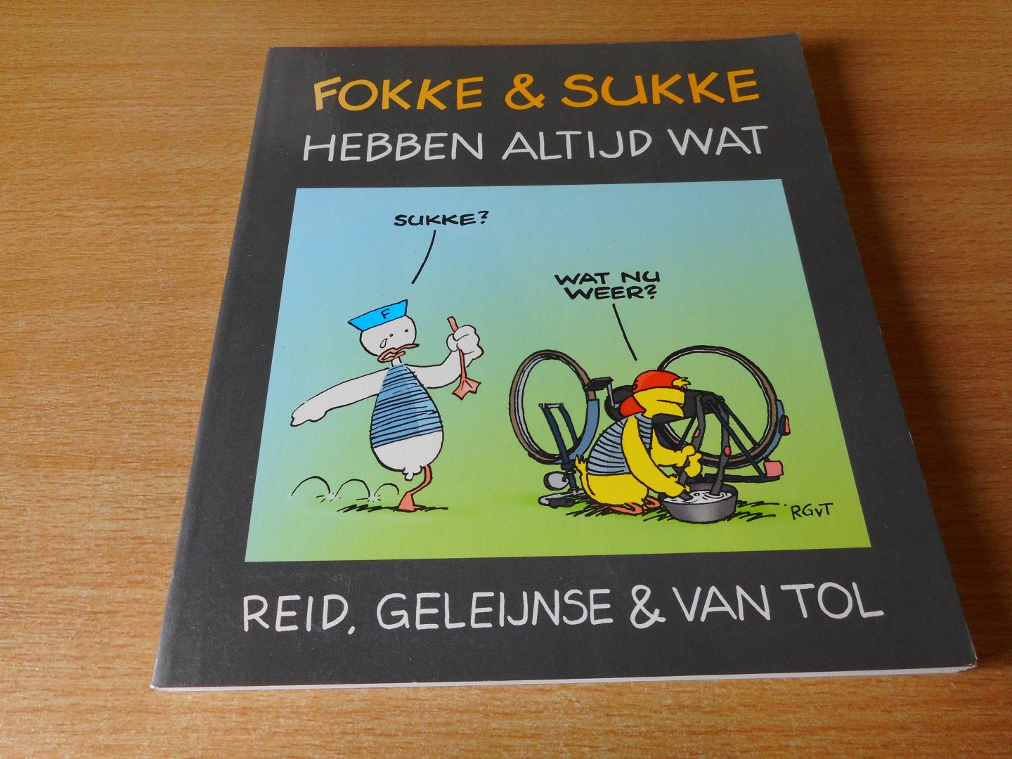 Reid, Geleijnse & Van Tol - Fokke & Sukke hebben altijd wat