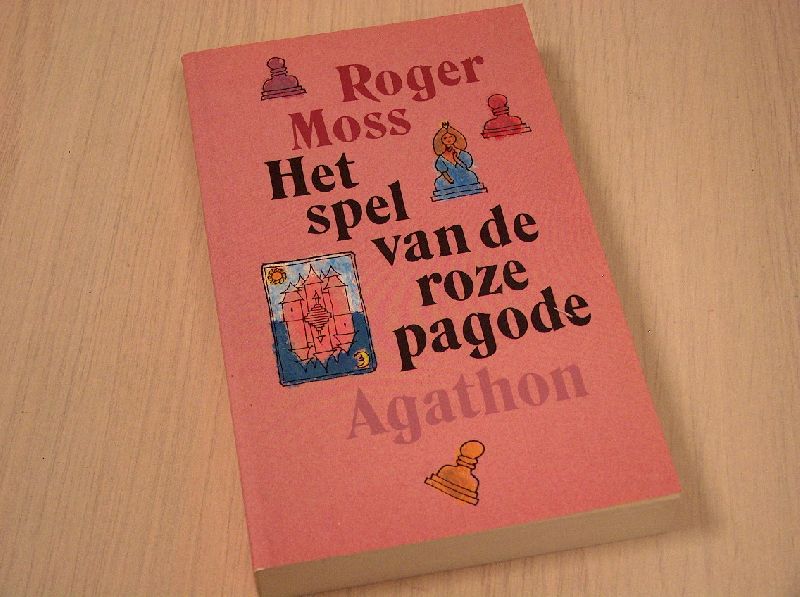 Moss, Roger - Het  spel van de roze pagode