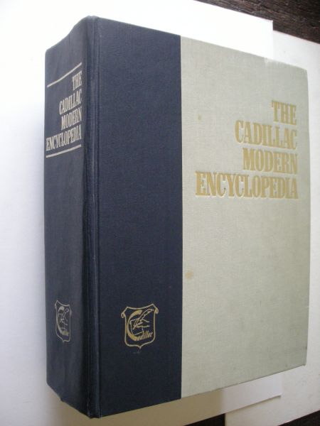 Shapiro, Max S. / Jaber, William, editors - The Cadillac Modern Encyclopedia