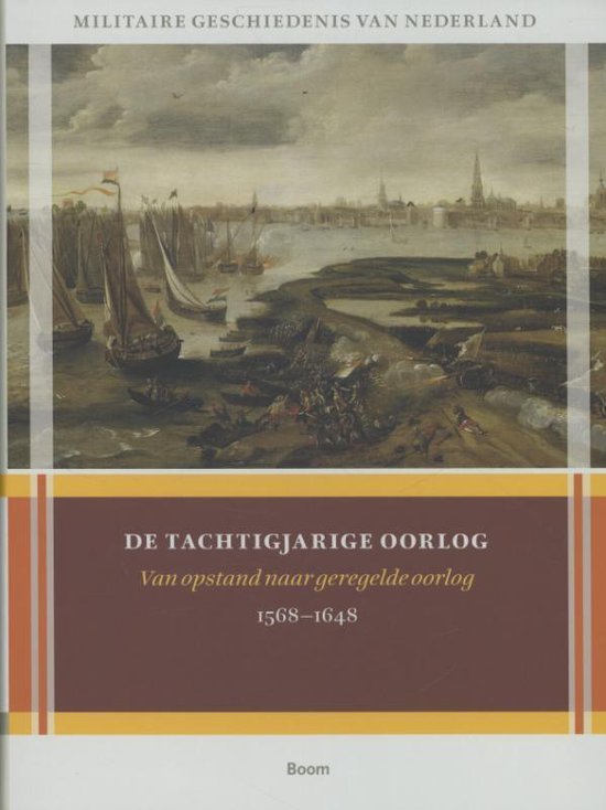 Olaf van Nimwegen - De tachtigjarige oorlog