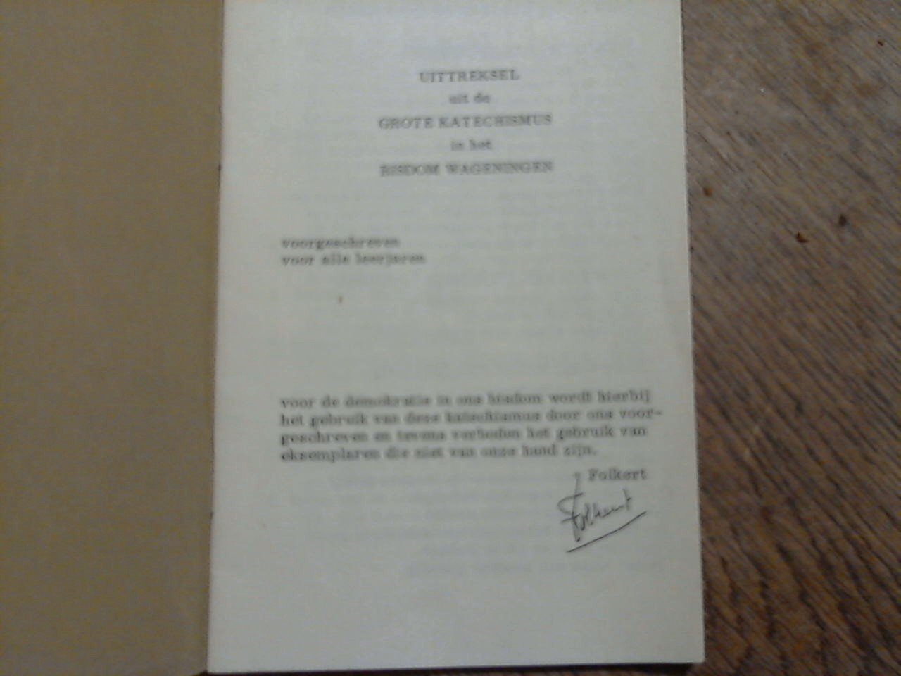 Mgr. Joannes Dominicus Joseph Minderga. Bisschop van Wageningen - Kleine Katechismus voor Communicanten. Voorgeschreven voor het Bisdom Wageningen