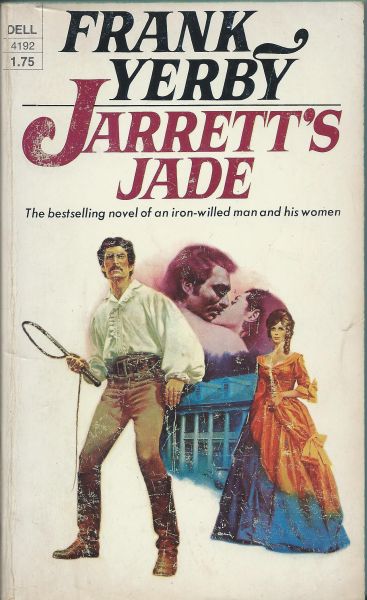 Yerby, Frank - Jarrett's  Jade