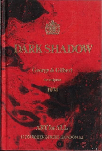 Gilbert & George - Dark Shadow : George & Gilbert, the Sculptors, 1974 (signed & numbered)