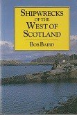 Baird, B - Shipwrecks of the West of Scotland