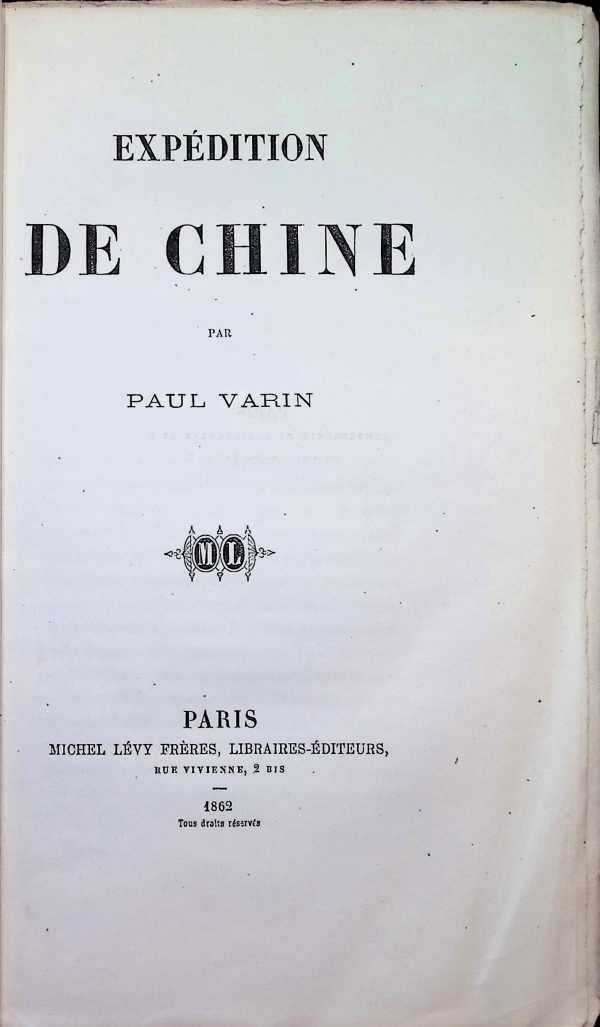 Paul Varin - Expédition de Chine