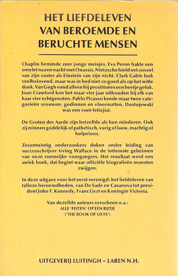 Wallace, Irving en Amy  Wallace  met David  Wallechinsky  en Sylvia Wallace  en  Vertaald door Jan Koesen - Het liefde leven van beroemde en beruchte mensen