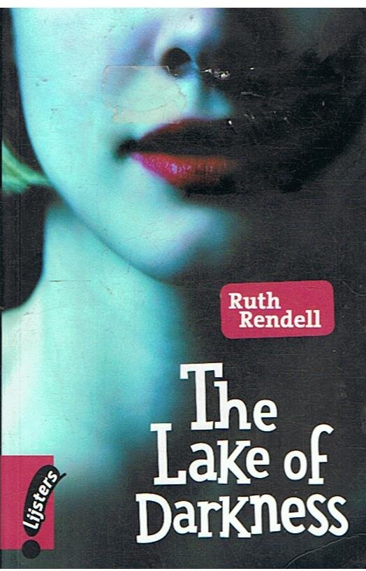Rendell, Ruth - The lake of darkness