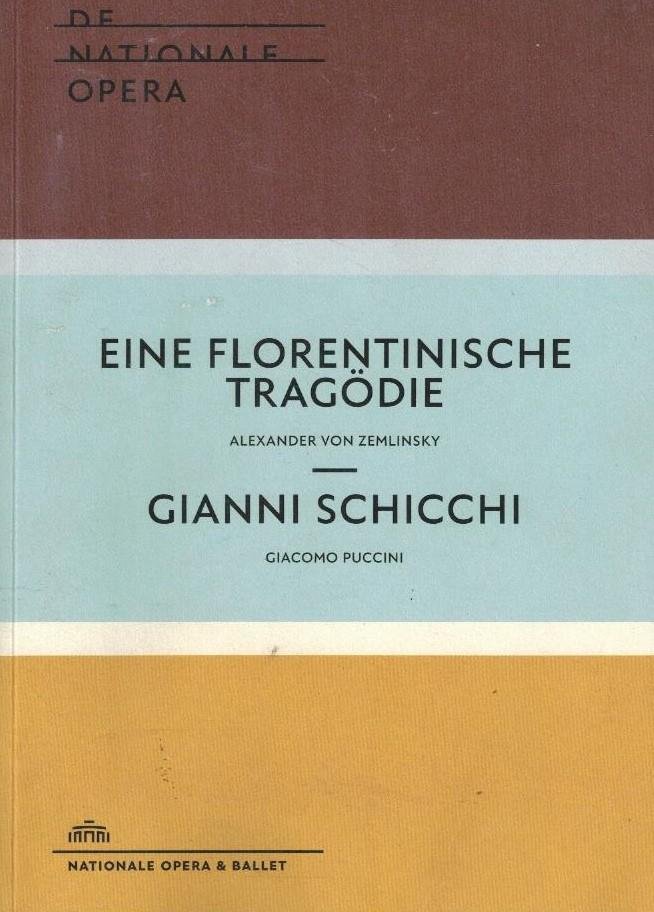 Schicchi, Gianni - Alexander von Zemlinsky - Eine Florentinische Tragodie