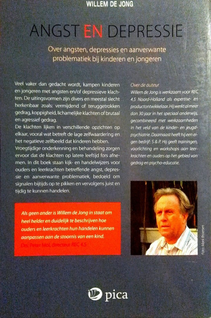 Jong , Willem de . [ isbn 9789077671375 ] 3319 - Angst en Depressie. ( Over angsten, depressies en aanverwante problematiek, een leidraad voor ouders en leerkrachten. )Wanneer kinderen en jeugdigen onder druk komen te staan en de uitdagingen en opdrachten van het leven als een last gaan ervaren, -