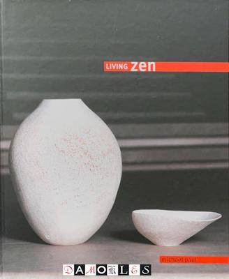 Michael Paul - Living Zen
