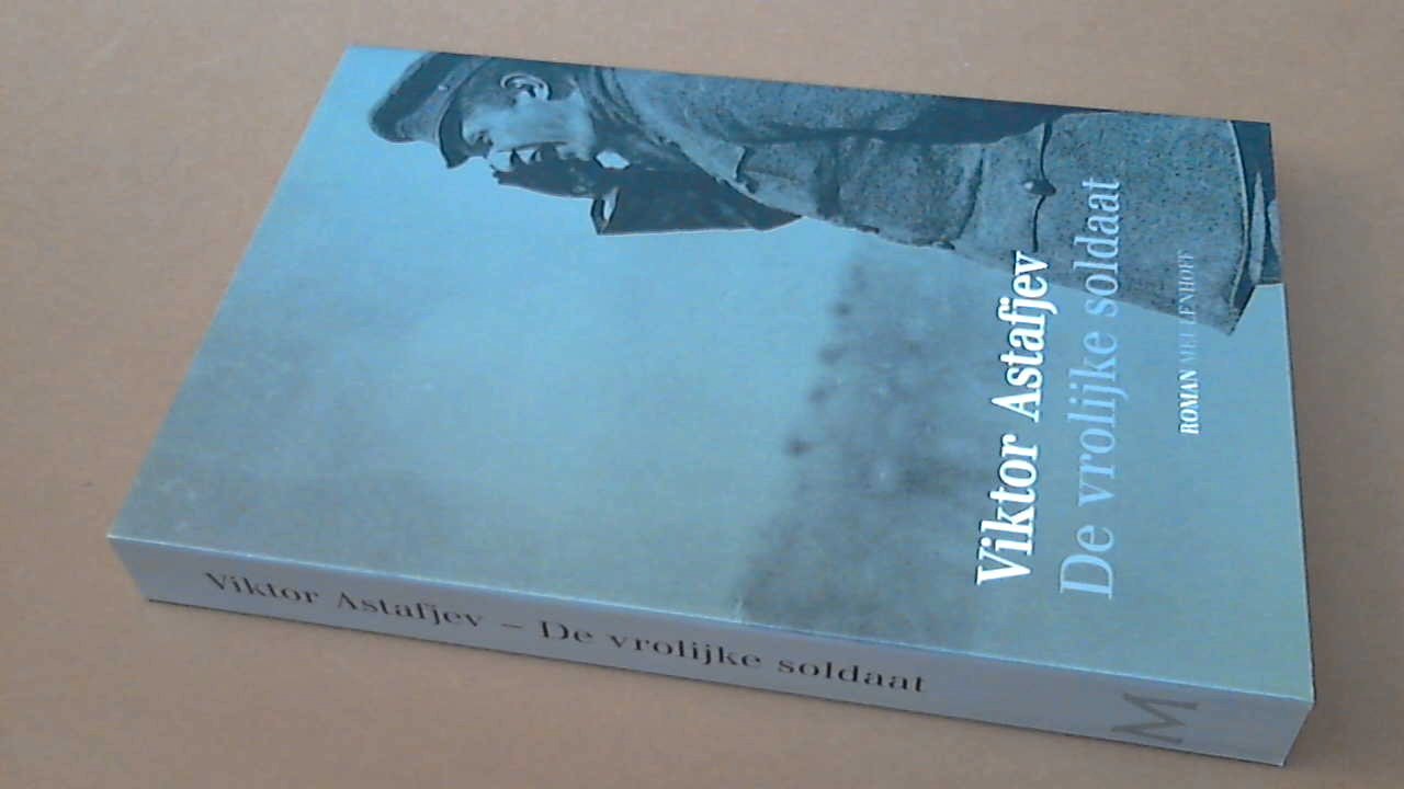 Astafjev, Viktor - De vrolijke soldaat