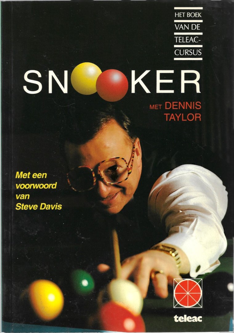 Taylor, Dennis - Snooker met Dennis Taylor -Het boek van de Teleac-cursus