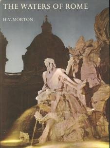 MORTON, H.V - The waters of Rome