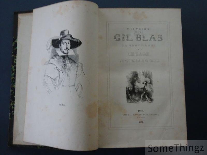 Alain-René Le Sage / Jean François Gigoux (ills.) / Charles Nodier (notice) - Histoire de Gil Blas de Santillane. Vignettes par Jean Gigoux.