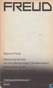 Freud, Sigmund - Ziektegeschiedenissen 1. Analyse van de fobie van een vijfjarige jongen [ De kleine Hans ];postscriptum bij de analyse van de kleine Hans