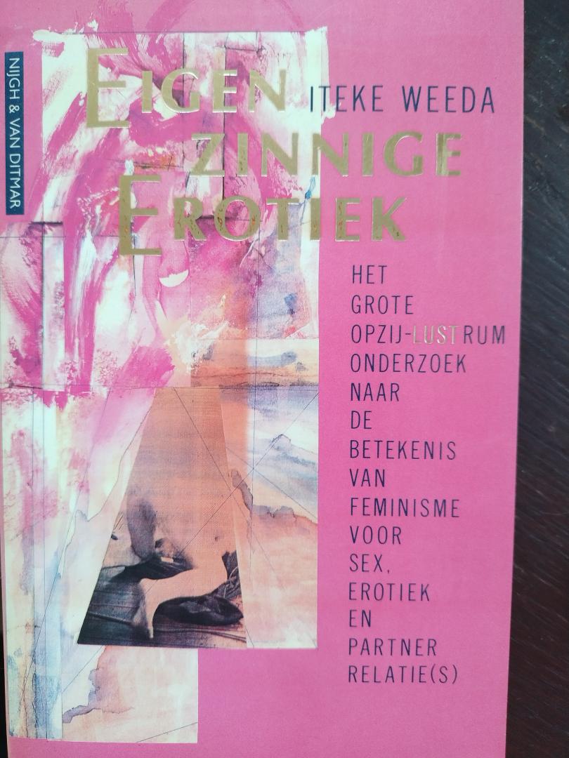 Iteke Weeda - Eigen innige Erotiek