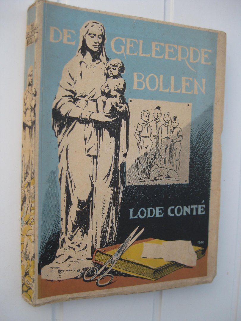 Conté, Lode - De geleerde bollen.