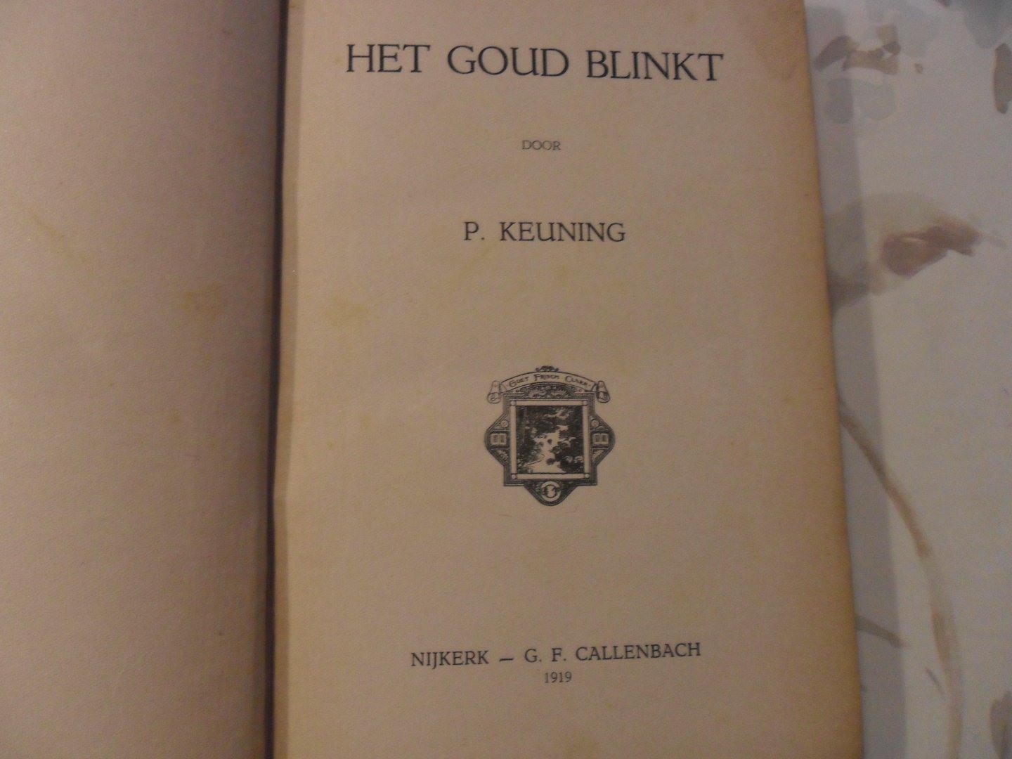 Keuning P. - Het goud blinkt