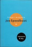 Tommy Wieringa - Joe  Speedboot