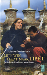 Tenberken, S. - Mijn weg leidt naar Tibet / de blinde kinderen van Lhasa