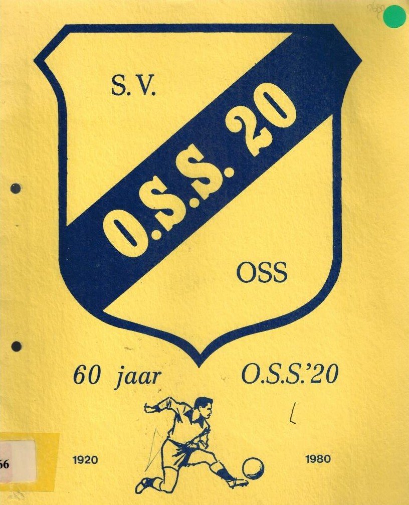  - 60 jaar S.V. O.S.S. 20 -1920-1980