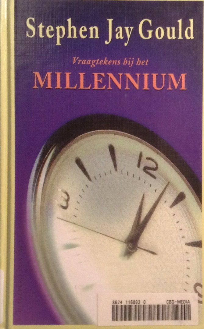 Gould, Stephen Jay - Vraagtekens bij het millennium