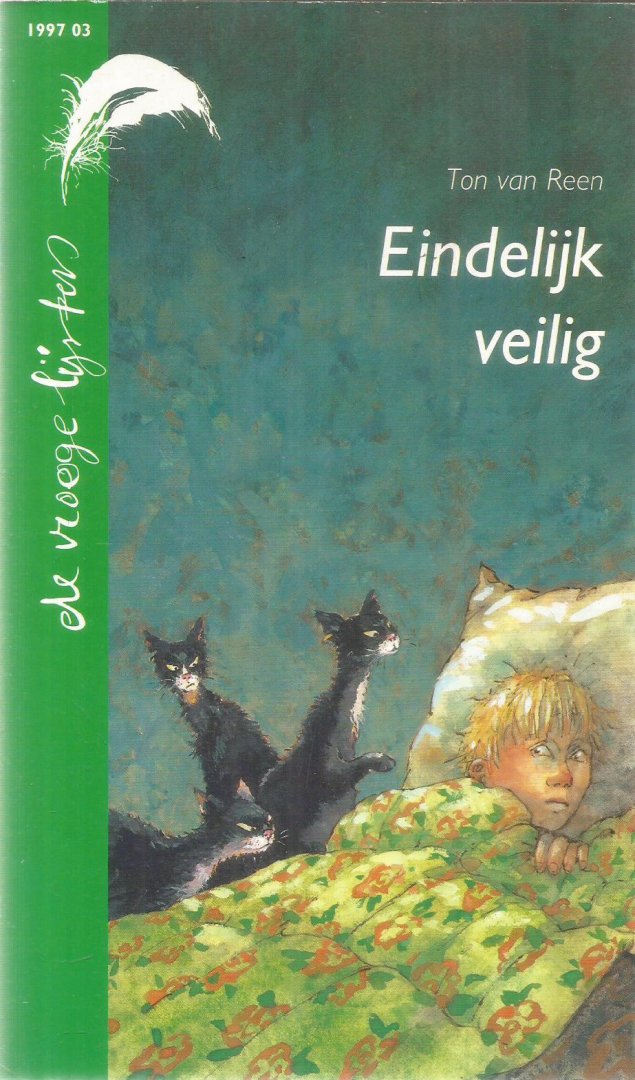 Reen, Ton van - Eindelijk veilig