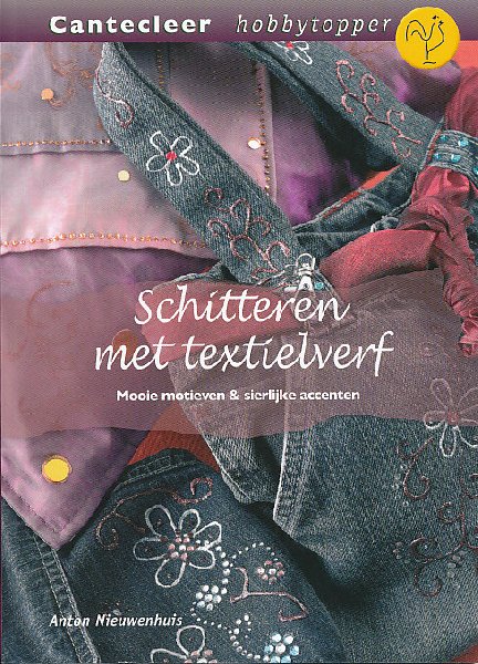 Anton Nieuwenhuis - Schitteren met textielverf