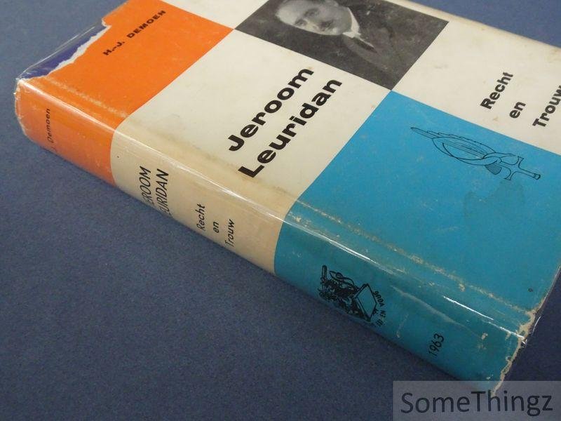 Demoen, H.J. - Jeroom Leuridan: recht en trouw.