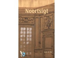 Louis de Blot - Noortsigt