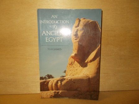 James, T.G.H. - An introduction to ancient Egypt