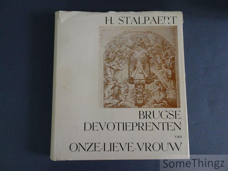 Stalpaert, Hervé - Brugse devotieprenten van Onze-Lieve-Vrouw.