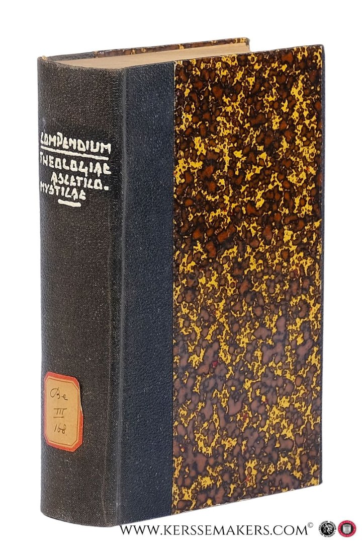 Vives, I. C. - Compendium theologiae ascetico-mysticae seu theologiae mysticae fundamentalis et specialis Beatae Mariae Virgini Dicatum. Editio tertia aucta et emendata.