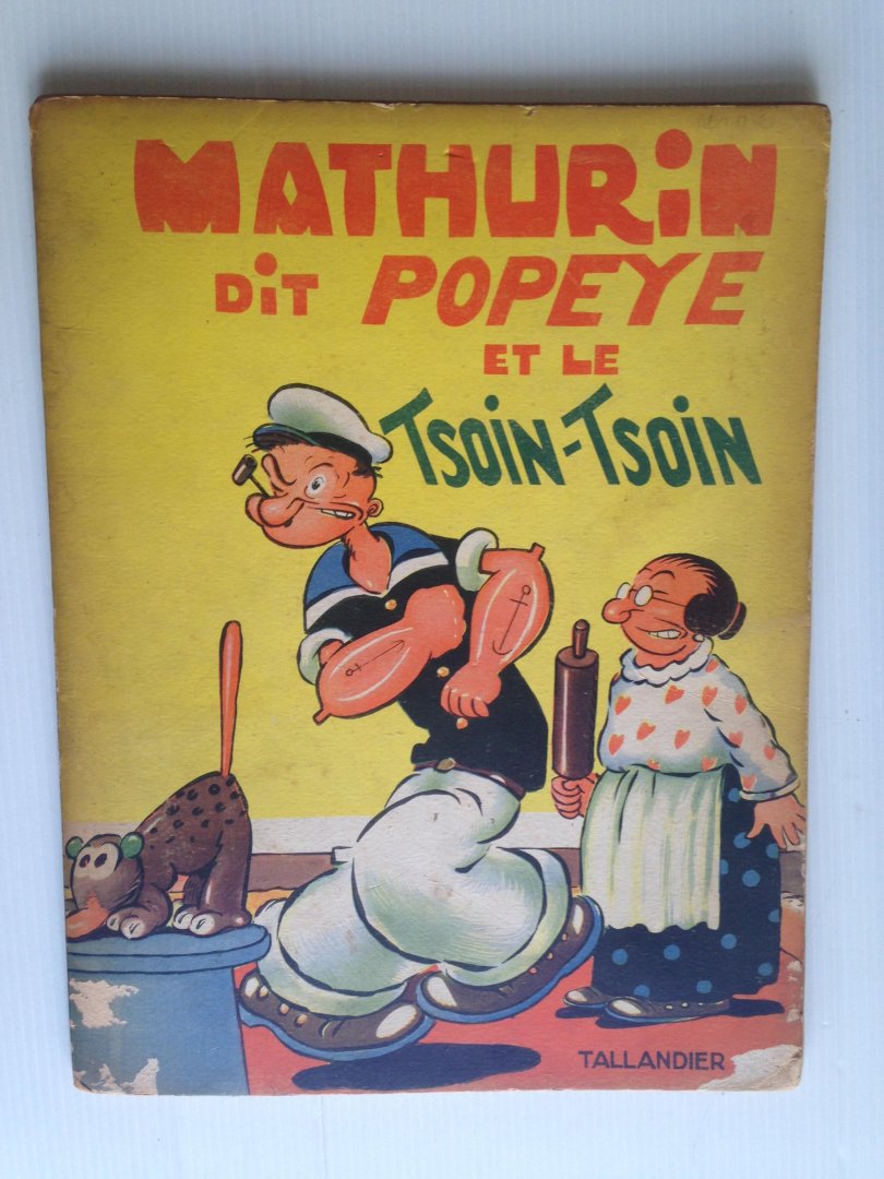 Segar, E.G. - Mathurin dit Popeye et le Tsoin-Tsoin