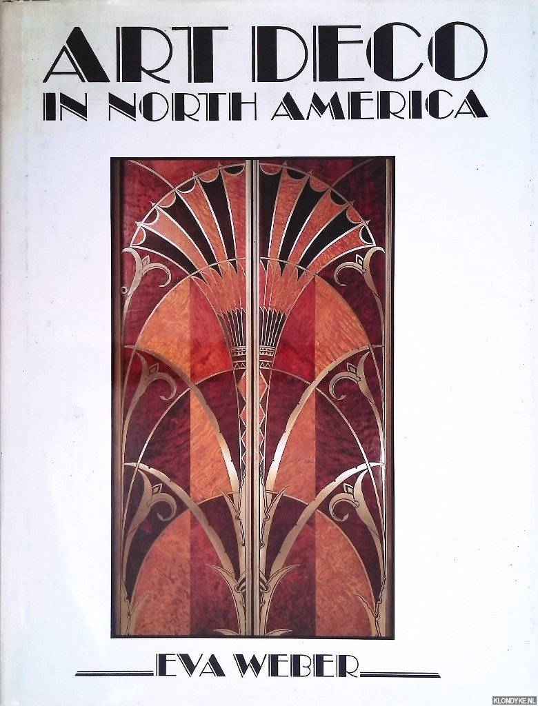Weber, Eva - Art Deco in North America