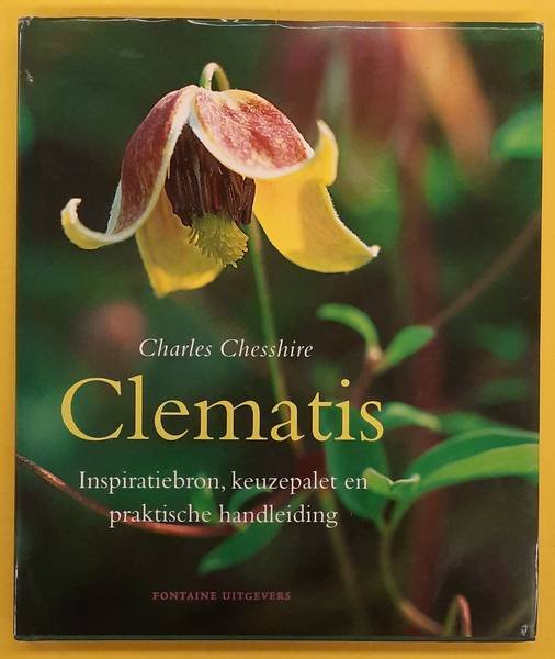 CHESSHIRE C. - Clematis, inspiratiebron, keuzepalet en praktische handleiding