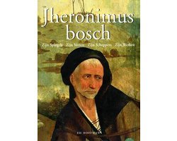 E Hoffman - Jheronimus Bosch