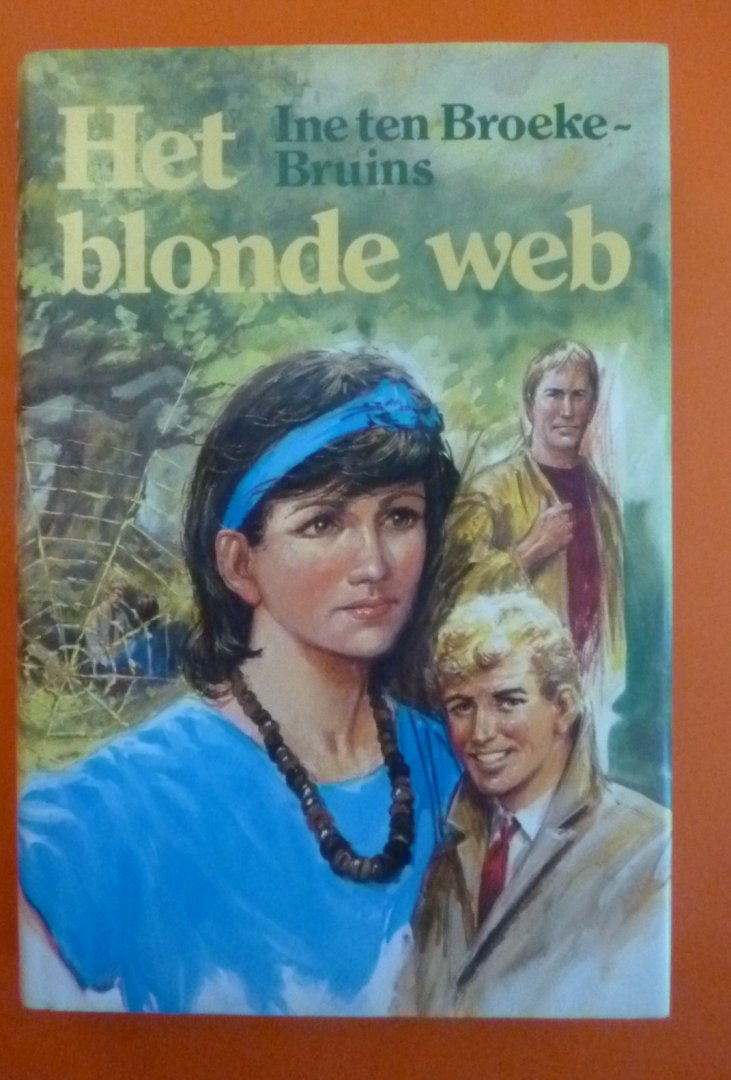 Broeke-Bruins Ine ten - Het blonde web