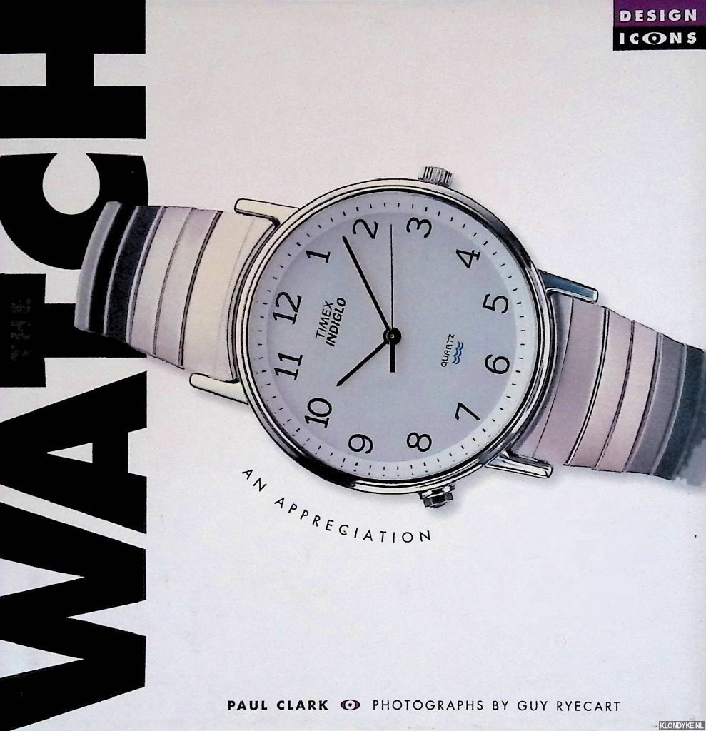 Clark, Paul - The Watch: An Appreciation