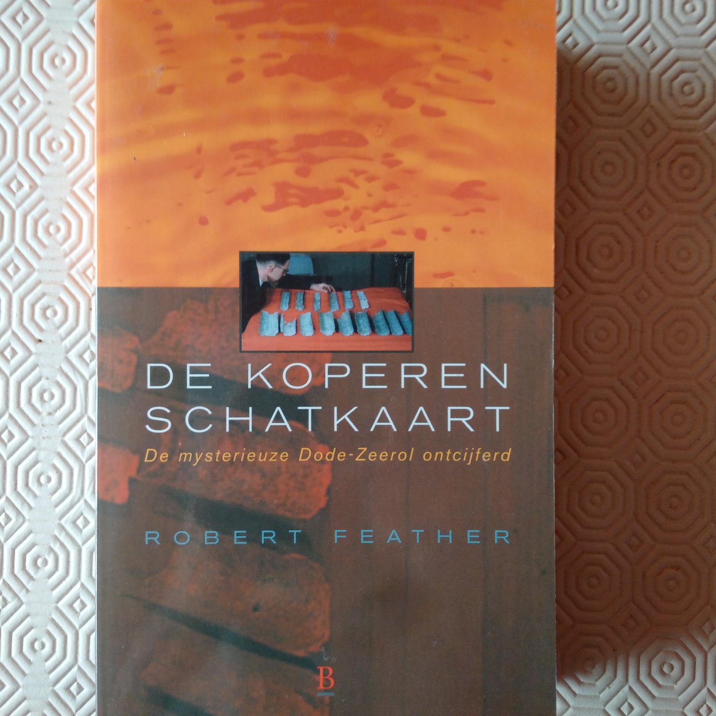 Feather, Robert - De koperen schatkaart. De mysterieuze Dode-Zeerol ontcijferd