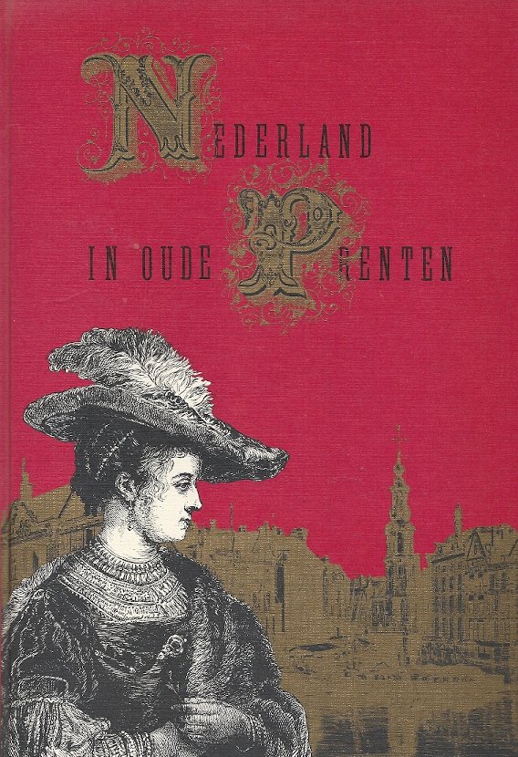 1132922755 RICHARD LOVETT, Nederland in oude prenten RICHARD LOVETT - Nederland in oude prenten -Getekend met pen en potlood door Richard Lovett