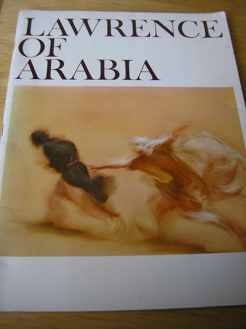 Davis, Richard - Laurence of Arabia  (beschrijving over de film Zelf, de spelers, de totstandkoming enz.))