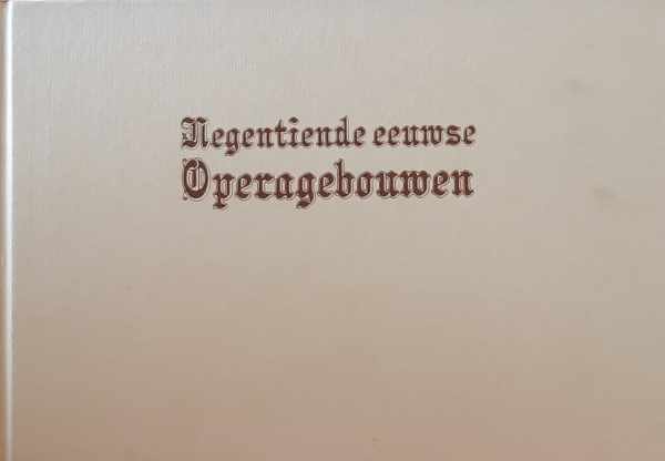 OSBORNE Charles - Negentiende eeuwse Operagebouwen