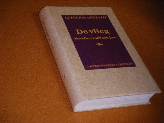 Luigi Pirandello; Annegret Bottner (vertaling); Leontine Bijman (vertaling) - De Vlieg [Novellen voor een jaar]